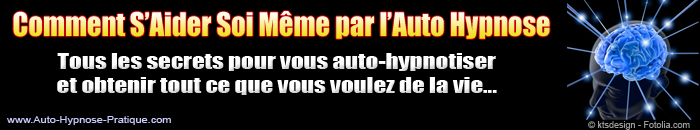 Comment S'Aider Soi Mme Par l'Auto-Hypnose